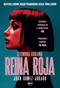 Reina Roja. Czerwona Królowa. Antonia Scott, tom 1