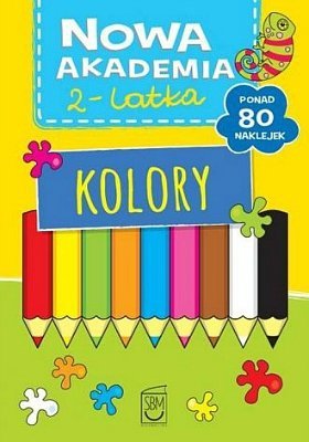 Kolory. Nowa Akademia 2-latka