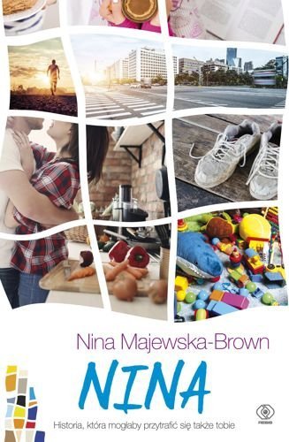 Nina. Nina Braun, tom 4, Nina Majewska-Brown