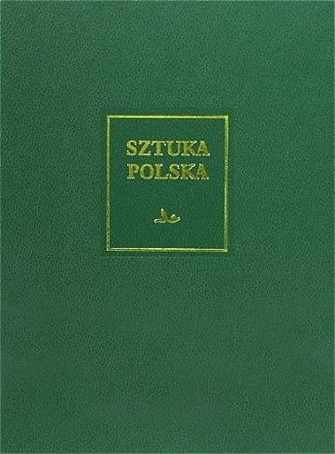 Sztuka Polska. Renesans i manieryzm, tom 3, Mieczysław Zlat 