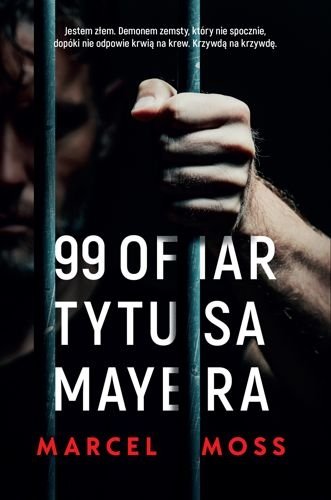 99 ofiar Tytusa Mayera, Marcel Moss