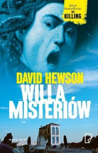 Willa Misteriów. Nico Costa, tom 2, David Hewson, Marginesy