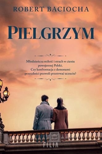 Pielgrzym, Robert Baciocha