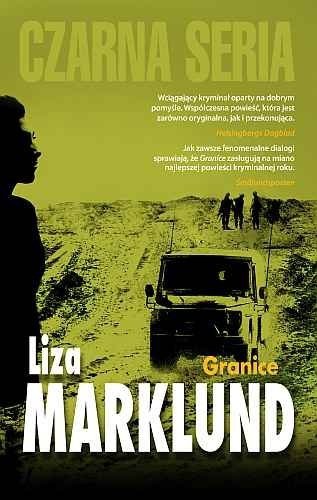 Granice. Annika Bengtzon, tom 9, Liza Marklund