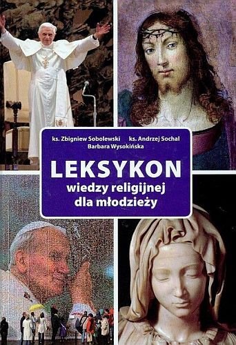 Leksykon wiedzy religijnej dla młodzieży, Barbara Wysokińska, ADAM