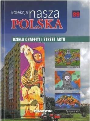 Nasza Polska. Tom 89. Dzieła graffiti i street artu, Marcin Rutkiewicz