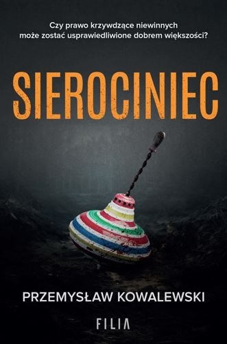 Sierociniec. Ugne Galant, tom 3, Przemysław Kowalewski