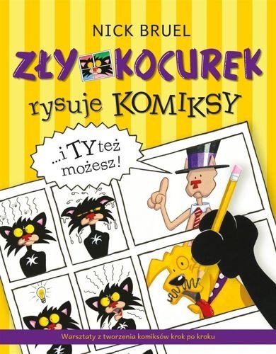 Zły Kocurek rysuje komiksy i Ty też możesz, Nick Bruel