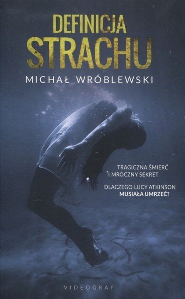 Definicja strachu, Michał Wróblewski