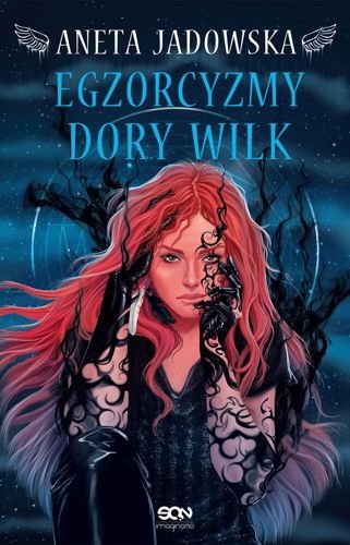 Egzorcyzmy Dory Wilk. Dora Wilk, tom 5, Aneta Jadowska