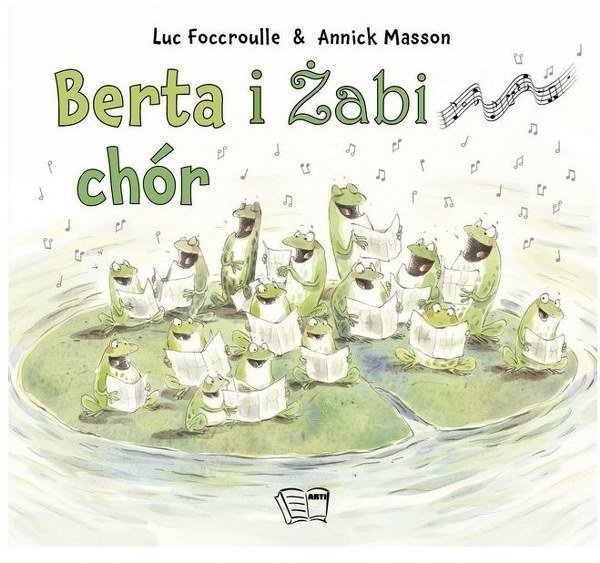 Berta i Żabi chór, Luc Foccroulle, Annick Masson