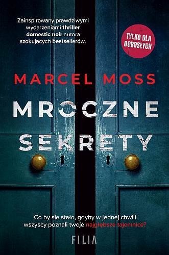 Mroczne sekrety, Marcel Moss