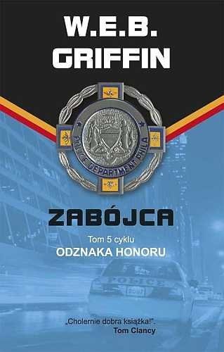 Odznaka honoru. Zabójca. Tom 5, W.E.B. Griffin
