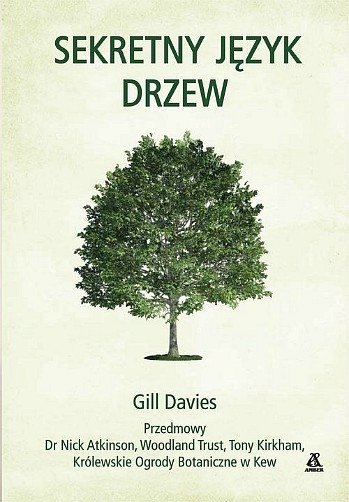 Sekretny język drzew, Gill Davis