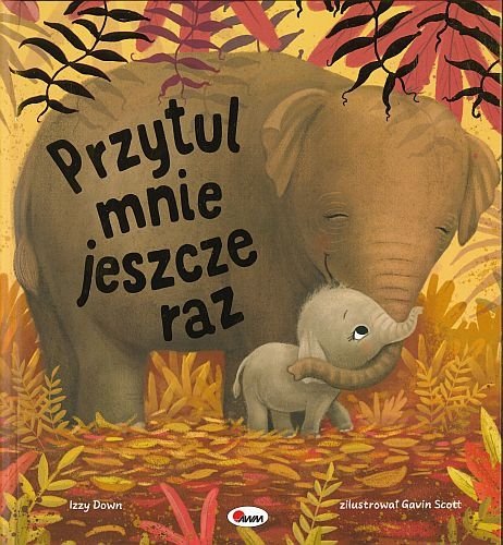 Przytul mnie jeszcze raz, Izzy Down
