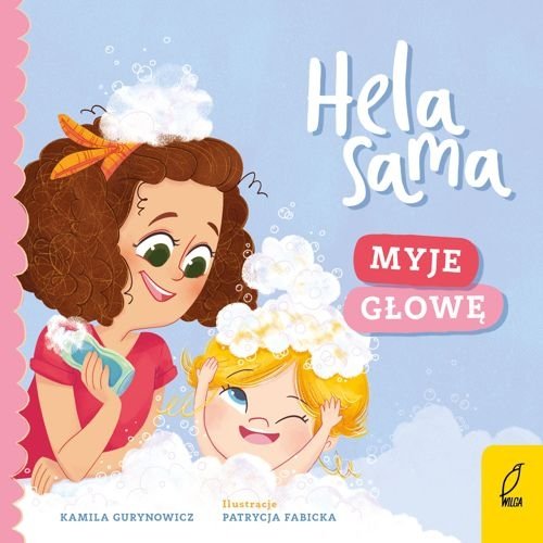 Hela sama myje głowę, Kamila Gurynowicz