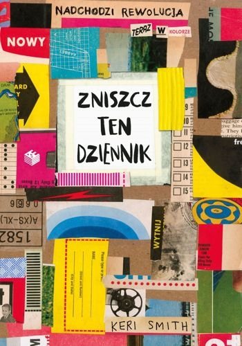 Zniszcz ten dziennik. W kolorze, Keri Smith