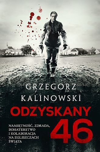 Odzyskany 46, Grzegorz Kalinowski