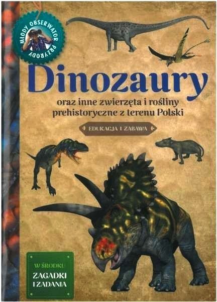 Dinozaury. Młody Obserwator Przyrody, Michał Brodacki