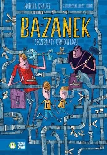 Bazanek i szczerbaty uśmiech losu, tom 1, Monika Krauze