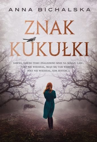 Znak kukułki, Anna Bichalska