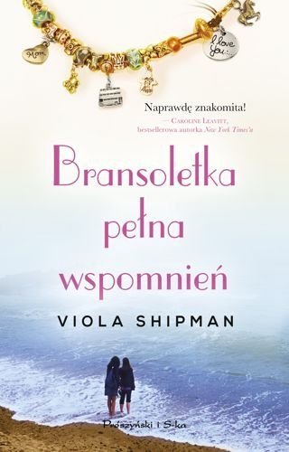 Bransoletka pełna wspomień, Viola Shipman