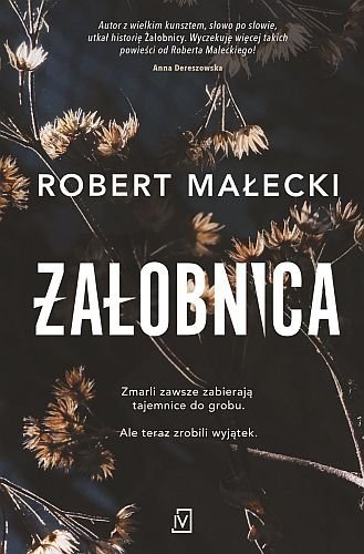 Żałobnica, Robert Małecki