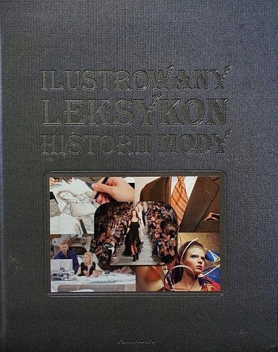 Ilustrowany Leksykon Historii Mody, Irma Kozina