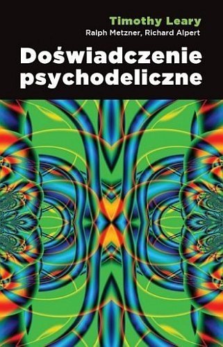 Doświadczenia psychodeliczne