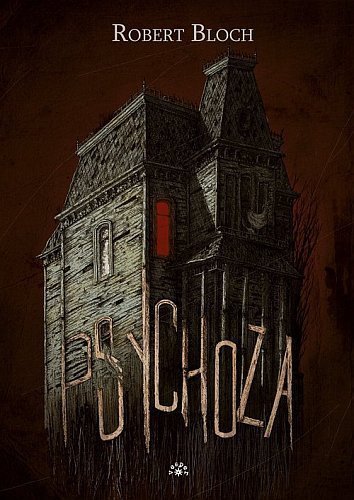 Psychoza, Robert Bloch