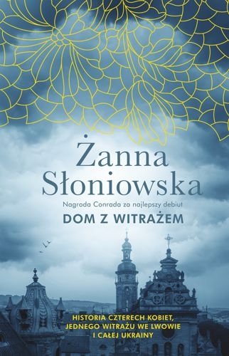 Dom z witrażem, Żanna Słoniowska