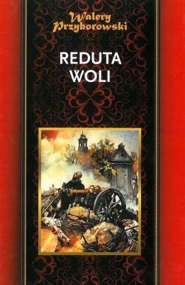 Reduta Woli, Walery Przyborowski