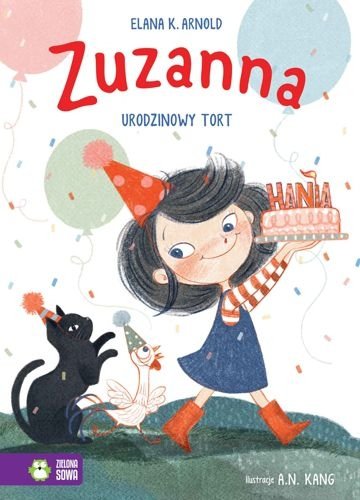 Zuzanna. Urodzinowy tort, Elana K. Arnold