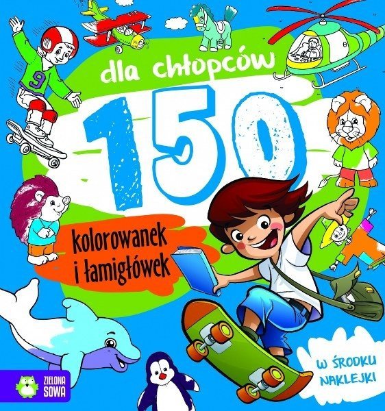 150 kolorowanek i łamigłówek dla chłopców