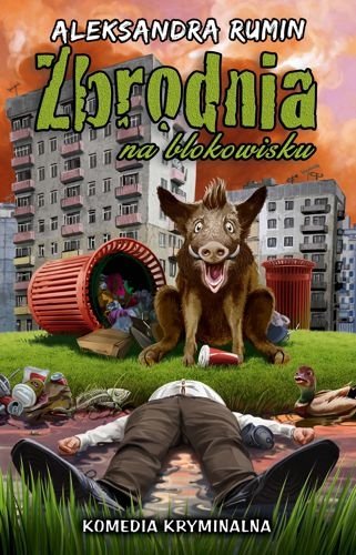 Zbrodnia na blokowisku, Aleksandra Rumin