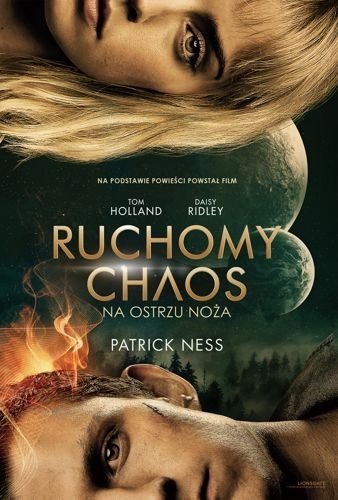 Na ostrzu noża. Ruchomy chaos, tom 1, Patrick Ness