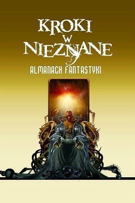 Kroki w nieznane. Almanach fantastyki 2011