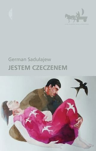 Jestem Czeczenem, German Sadułajew