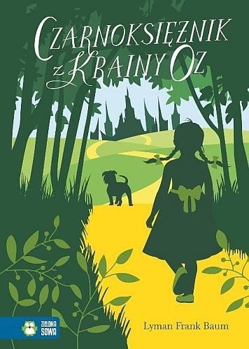 Czarnoksiężnik z Krainy Oz, Lyman Frank Baum