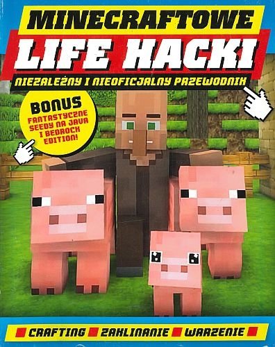 Minecraftowe life hacki