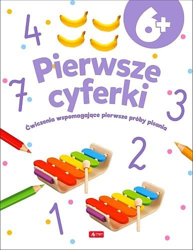 Pierwsze cyferki. Ćwiczenia wspomagające pierwsze próby pisania