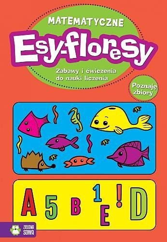 Matematyczne Esy-Floresy. Poznaję zbiory