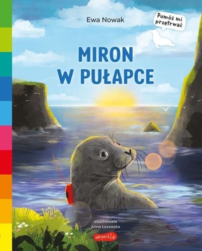 Miron w pułapce. Akademia mądrego dziecka. Pomóż mi przetrwać, Ewa Nowak