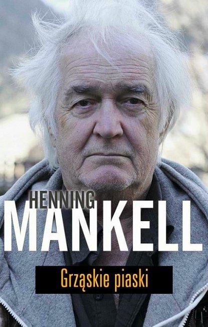 Grząskie piaski, Henning Mankell, W.A.B.