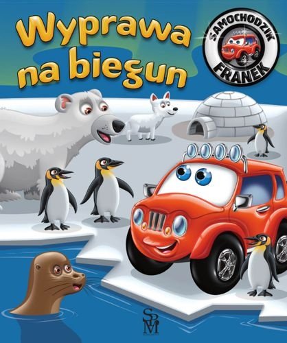 Samochodzik Franek. Wyprawa na biegun, Karolina Górska, Wojciech Górski