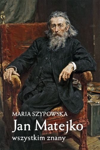 Jan Matejko wszystkim znany, Maria Szypowska