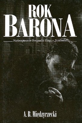 Rok Barona, A.B. Międzyrzecki, Aurum