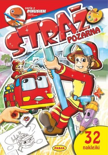 Straż pożarna. Seria z Dinusiem, Adam Sochacki