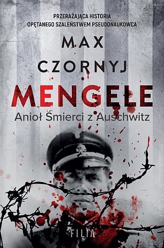 Mengele, Max Czornyj