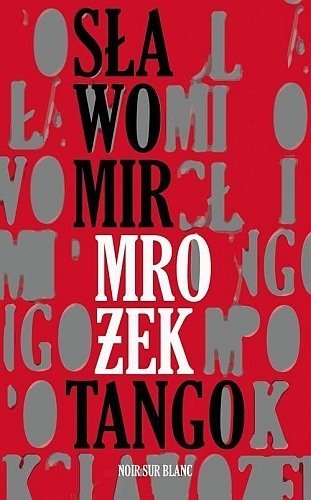 Tango/Mrożek, Sławomir Mrożek